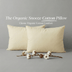 Signature Organic Cotton Pillow*